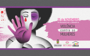 Leia mais sobre o artigo PREFEITURA REALIZA EVENTO PELO DIA INTERNACIONAL PARA A ELIMINAÇÃO DA VIOLÊNCIA CONTRA AS MULHERES