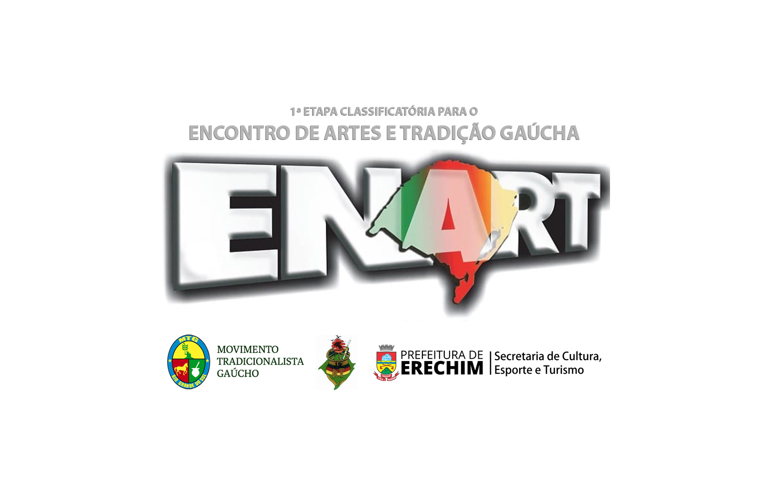 Você está visualizando atualmente ERECHIM VAI SEDIAR ETAPA DO ENART 2022