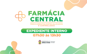 Leia mais sobre o artigo FARMÁCIA CENTRAL EM EXPEDIENTE INTERNO NO DIA 8 DE MARÇO