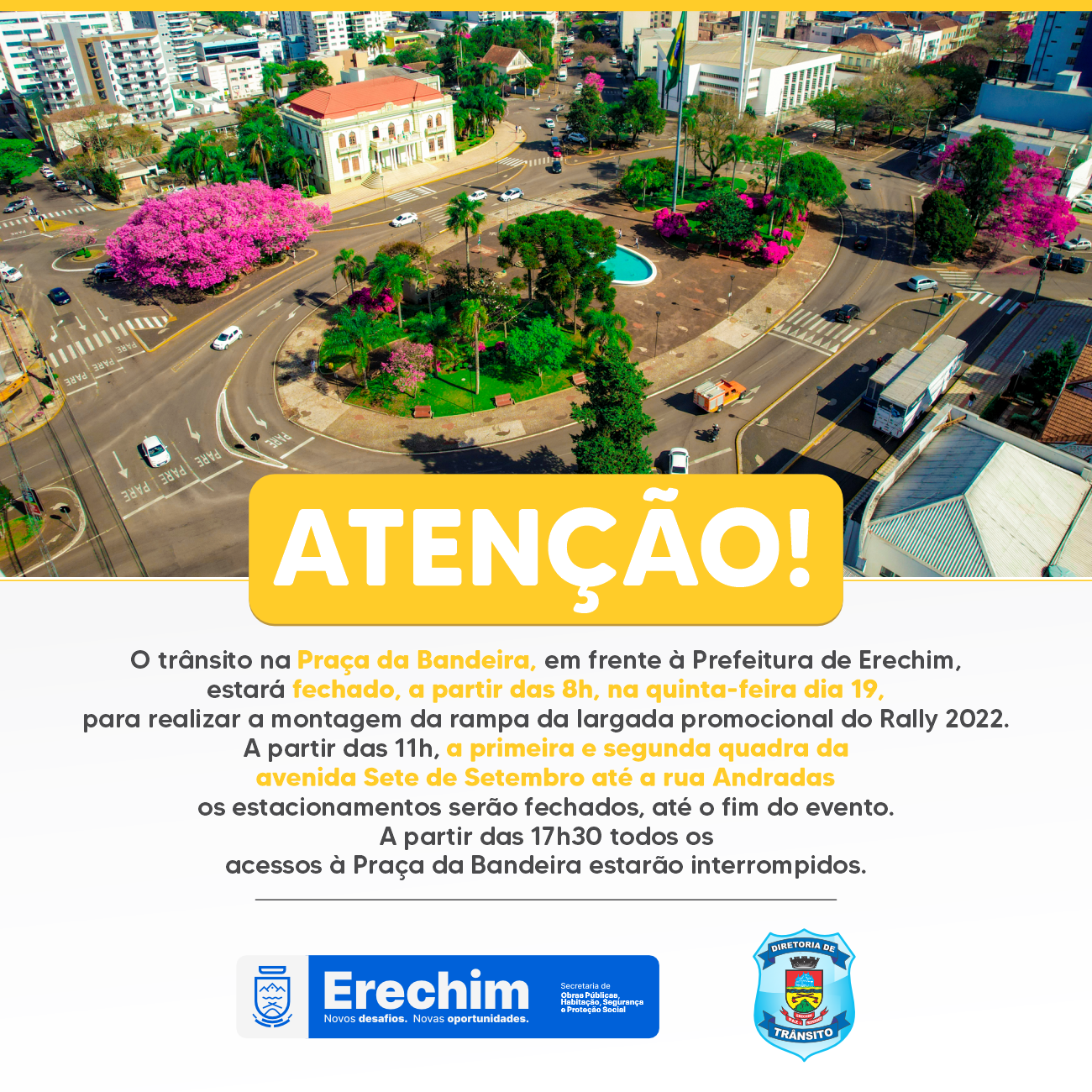 Você está visualizando atualmente RALLY: ATENÇÃO PARA MUDANÇAS NO TRÂNSITO NA ÁREA CENTRAL DE ERECHIM