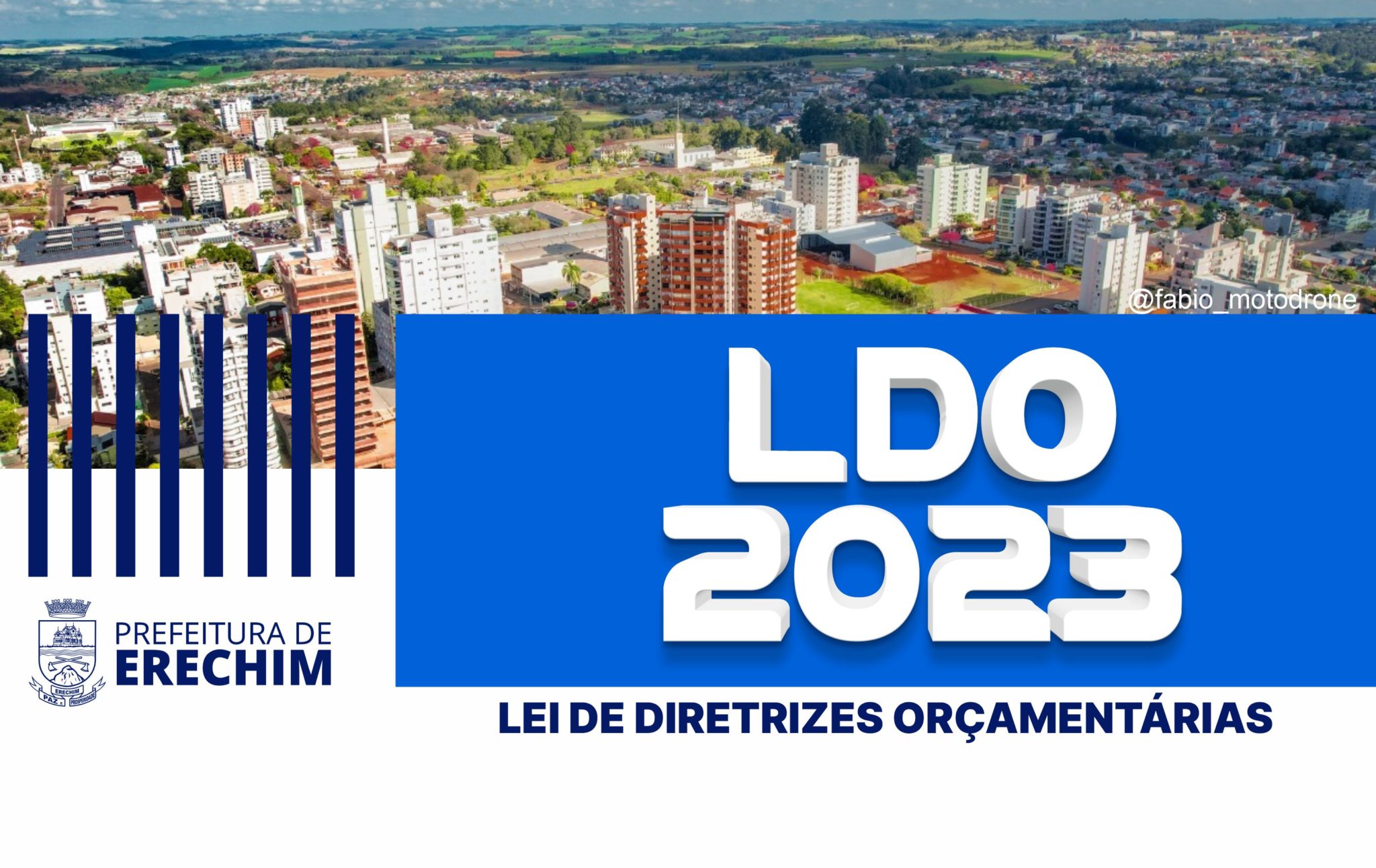 Você está visualizando atualmente APRESENTAÇÃO DA LEI DE DIRETRIZES ORÇAMENTÁRIAS – LDO / 2023