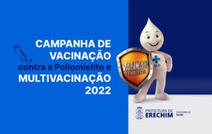 Leia mais sobre o artigo CAMPANHA DE MULTIVACINAÇÃO INICIA HOJE EM ERECHIM