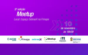 Leia mais sobre o artigo MEETUP SERÁ QUINTA-FEIRA NA FRINAPE